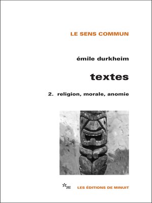 cover image of Textes 2. Religion, morale, anomie